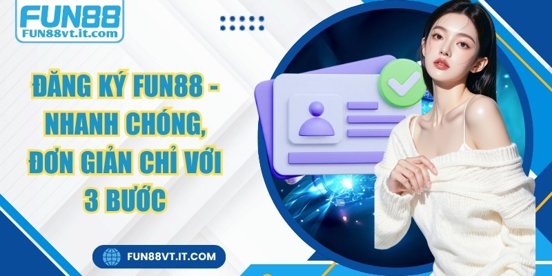 Đăng ký FUN88