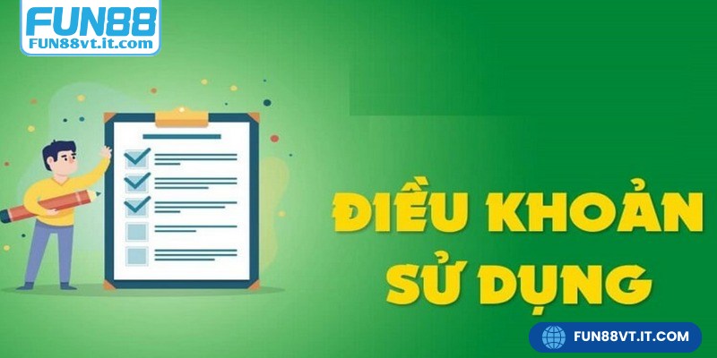 Điều khoản sử dụng FUN88 được xây dựng dựa trên các quy định pháp lý hiện hành